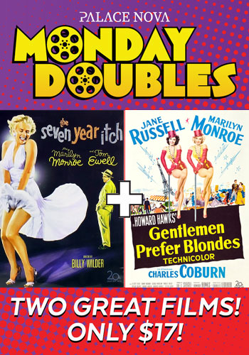The Seven Year Itch + Gentlemen Prefer Blondes